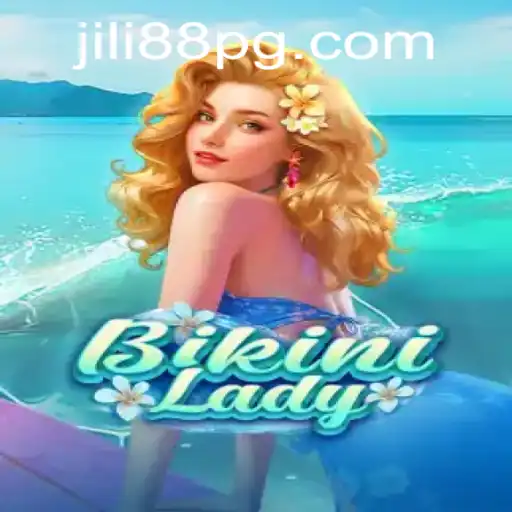 Exploring the Allure of BikiniLady: The Dynamic Casino Game by JILI88
