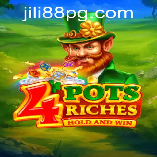 Exploring the Exciting World of 4potsriches with JILI88