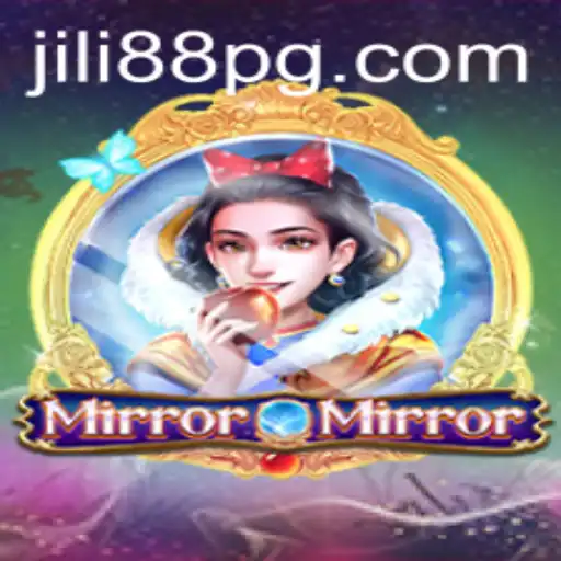 Exploring The Enchanting World of MirrorMirror by JILI88