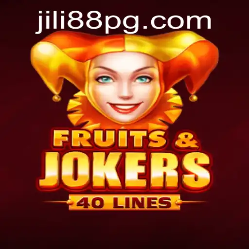 Exploring FruitsAndJokers40: A Fresh Spin by JILI88