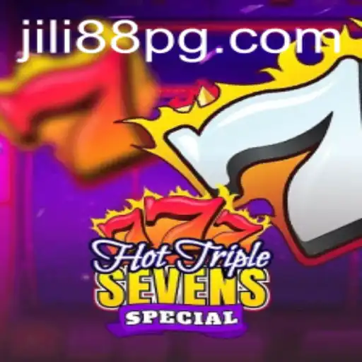 HotTripleSevensSpecial: An Exciting Slot Experience with JILI88