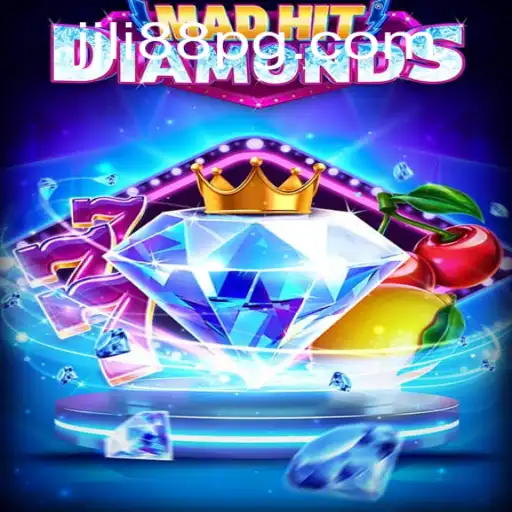 Exploring the Thrills of MadHitDiamonds: A Deep Dive into JILI88's Latest Gaming Sensation