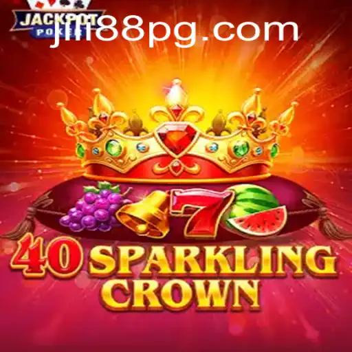 Discover 40SparklingCrown: The Thrilling Game by JILI88