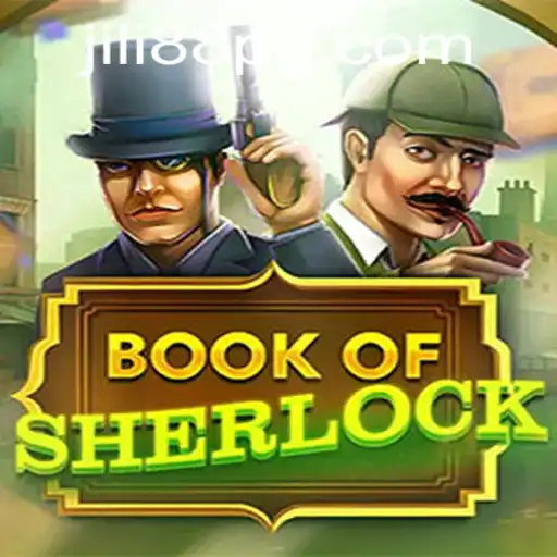 Discover the Intriguing World of 'BookOfSherlock' with JILI88