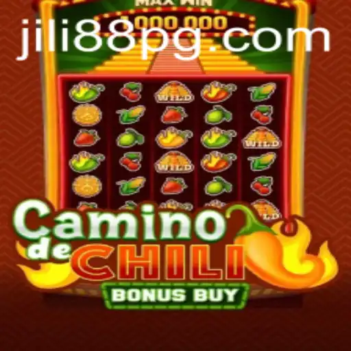 Exploring CaminodeChiliBonusBuy: A Spicy Adventure with JILI88